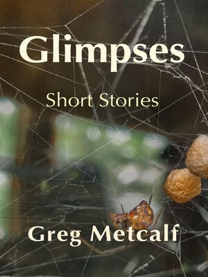 cover image of Glimpses